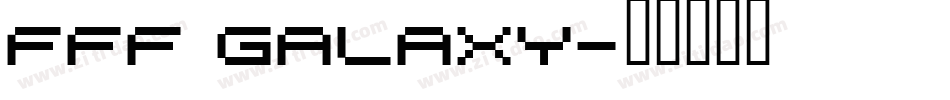 FFF Galaxy字体转换